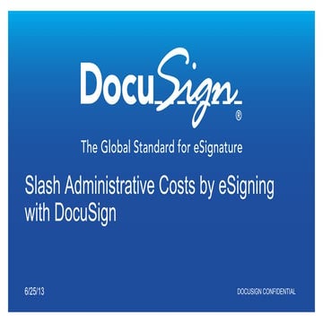 Slash Administrative Costs by eSigning with DocuSign