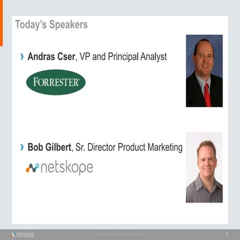 Forrester Research: Securing the Cloud When Users are Left to Their Own Devices