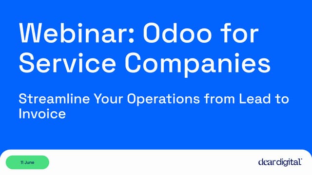 Webinar: Why Odoo is a game-changer for Service Companies