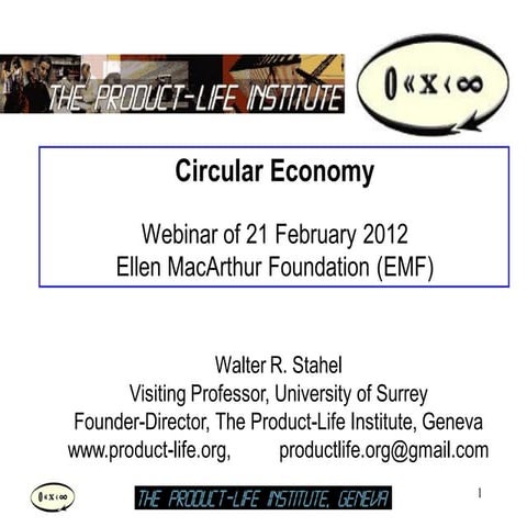 Walter Stahel - Circular economy webinar (Feb. 2012