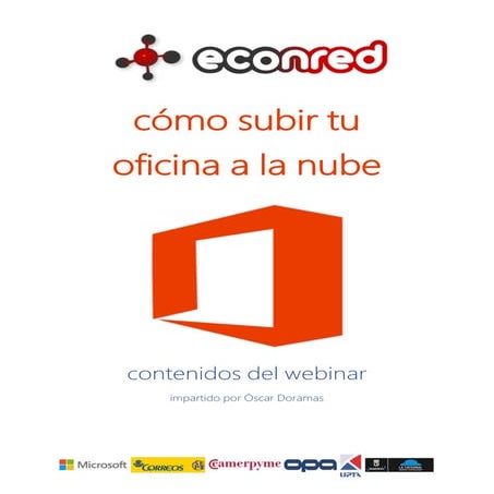 Webinar Cómo subirte a la nube con Office 365