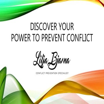 Discover your Power To Prevent Conflict
