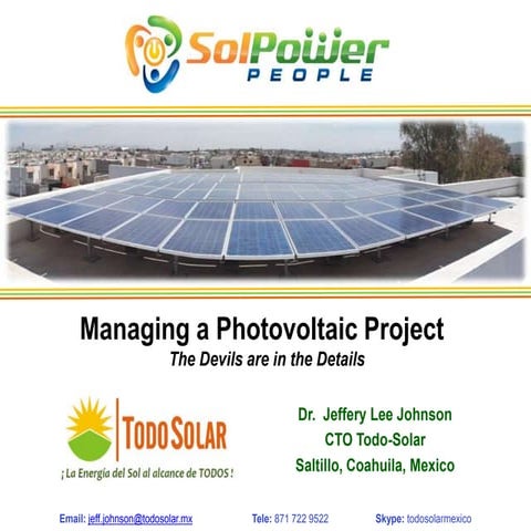 #SolarMOOC: Webinar on Project Management of Solar PV with Jeffery Lee Johnso...