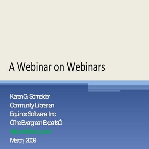 Webinar on Webinars