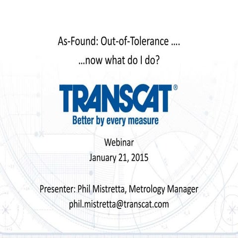 Evaluating Out Of Tolerance Instruments Webinar
