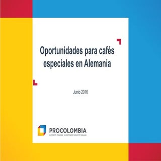 Oportunidades para Cafés Especiales...