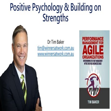 Positive psychology and building on strengths