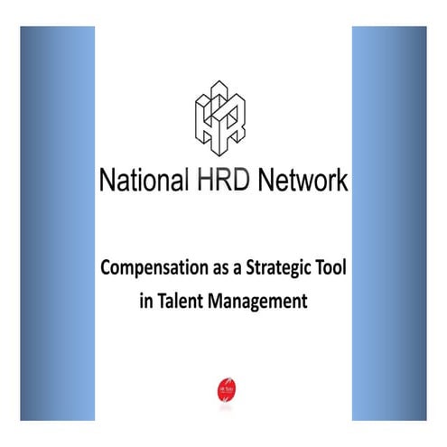 Compensation as a Strategic Tool