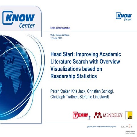 Head Start: Improving Academic Literature Search with Overview Visualizations...