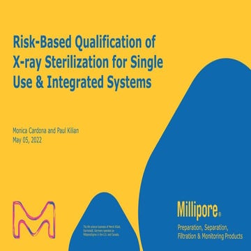 Risk-Based Qualification of X-Ray Sterilization for Single-Use Systems