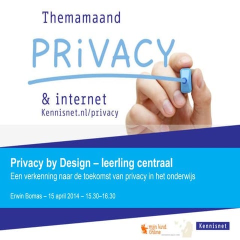 Slides van webinar Privacy by Design: leerling centraal