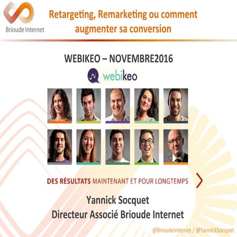 Remarketing, retargeting ou comment augmenter sa conversion ?