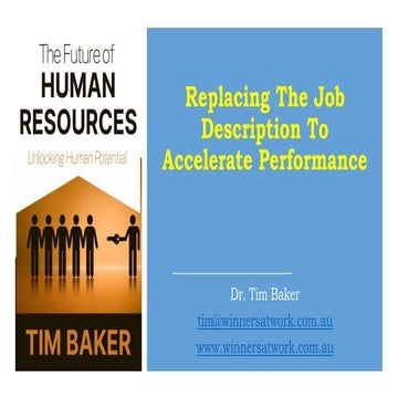 Replacing The Job Description To Accelerate Performance