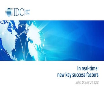 In real-time: new key success factors