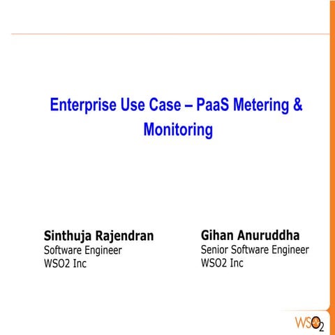 Enterprise Use Case Webinar - PaaS Metering and Monitoring 