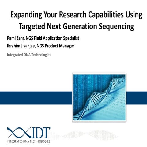 Expanding Your Research Capabilities Using Targeted NGS