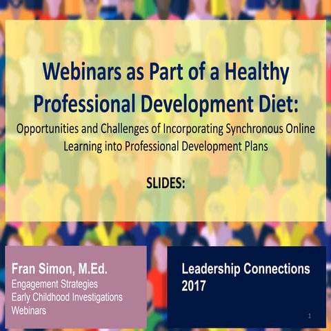 Webinars as a part of a healty professional development diet in early education