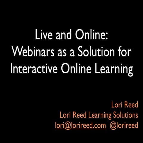Webinars as a Solution for Interactive Live Online Learning
