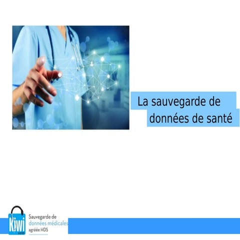 Sauvegarde de données de santé