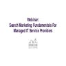 Webinar search marketing fundamentals for managed it service providers