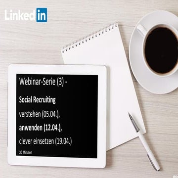 Webinar-Serie mit LinkedIn: Social Recruiting anwenden (Product)
