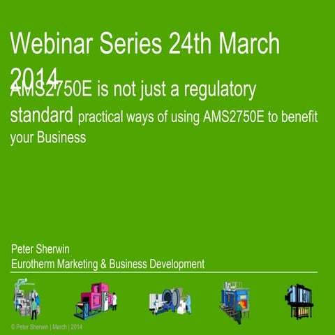 Webinar series 24th march 2014 ams2750 e