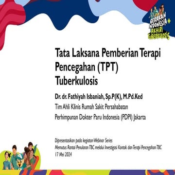 Webinar Series 5 - Tata Laksana Pemberian Terapi Pencegahan TBC, 17052024.pdf