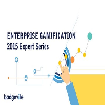 Enterprise Gamification Best Practices: What to do, What to expect | PPTX
