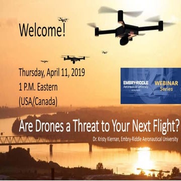 ERAU Webinar April 2019 Are Drones a Threat?