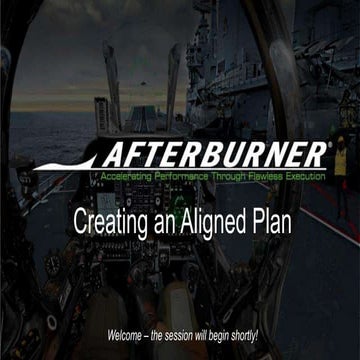 Afterburner Webinars | Creating an Aligned Plan