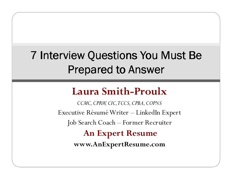 7 Interview Questions You Must Be Prepared to Answer [Webinar Slides]