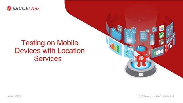 Testing on Mobile Devices with Location Services