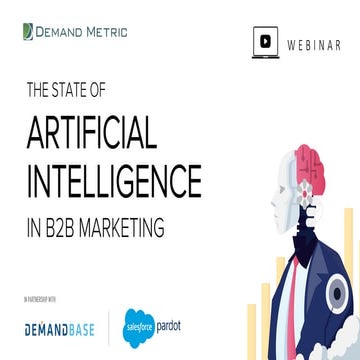 The State of Artificial Intelligence in B2B Marketing