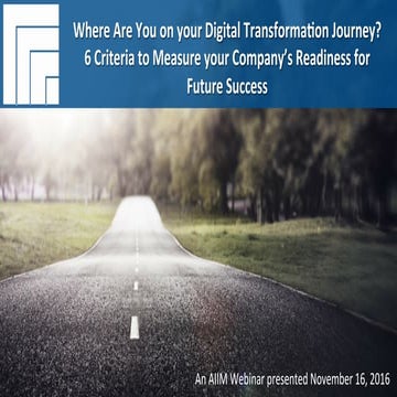 [Webinar Slides] Where Are You on Your Digital Transformation Journey?
