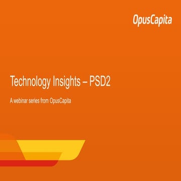 Webinar: Technology Insights - PSD2 