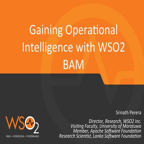 Operational Intelligence with WSO2 BAM 