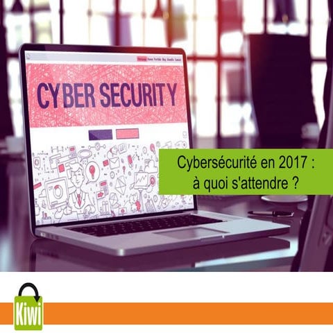 Cybersécurité en 2017 : à quoi s'attendre ?