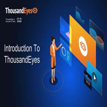 Introduction to ThousandEyes