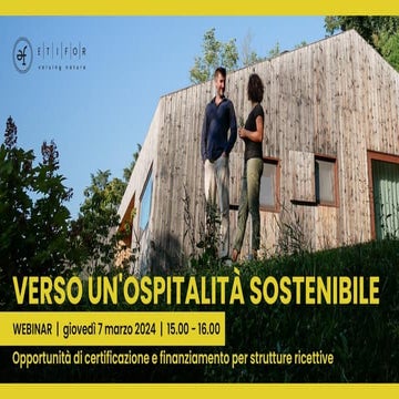 Verso un'ospitalità sostenibile. Opportunità di certificazione e