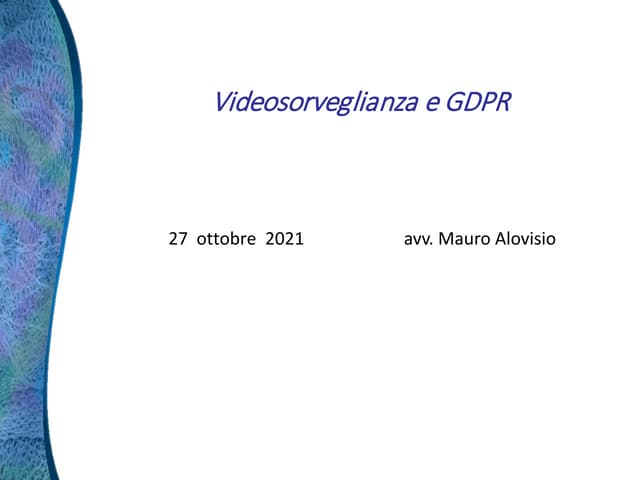 Videosorveglianza e GDPR