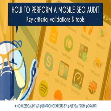 How to Perform a Mobile Web & App SEO Audit: Key Criteria, Validations & Tools