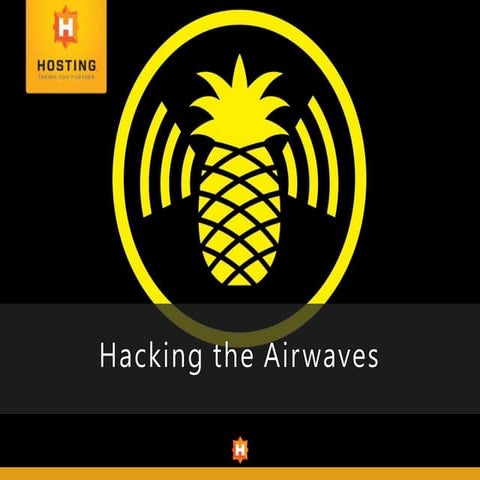 Hacking Airwaves with Pineapples