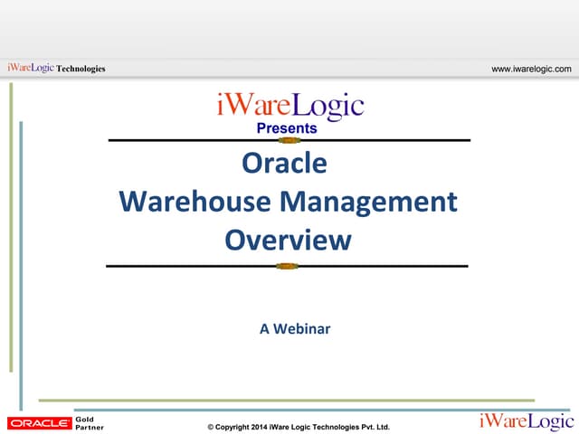 Webinar: Oracle R12 Warehouse Management System (WMS) Overview