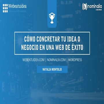 Primeros pasos en WordPress: cómo concretar tu idea en tu web