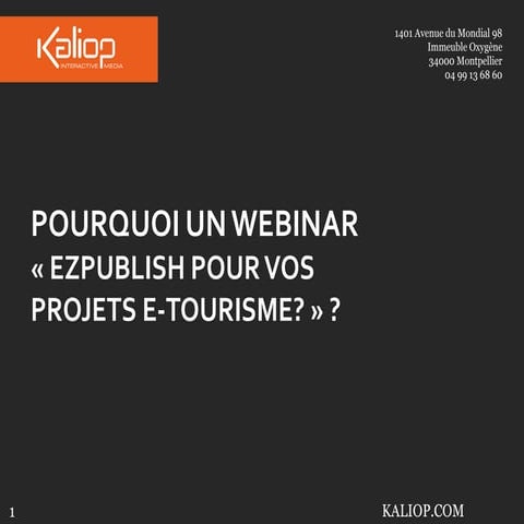 Webinar : ezpublish pour vos projets e-tourisme