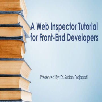 Web inspector for front end developers..