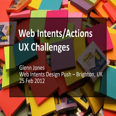 Web Intents/Actions - UX Challenges