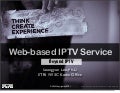 Web-based IPTV Service (Beyond IPTV)