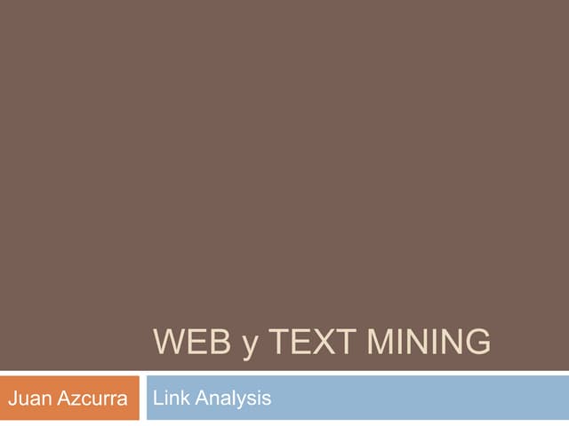 Web Link Analysis
