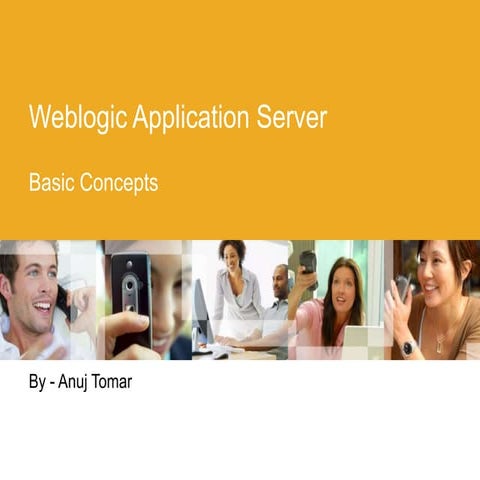 Weblogic application server | PPT